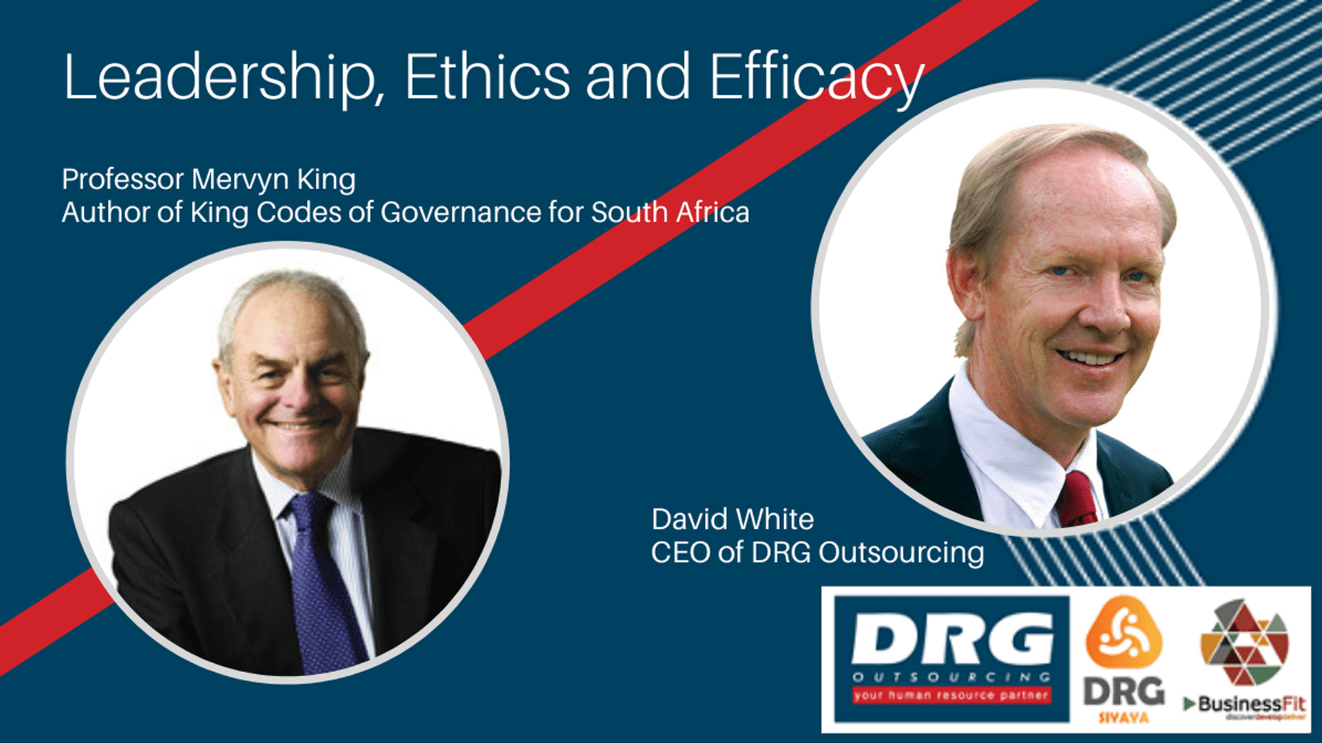 Leadership, Ethics and Efficacy